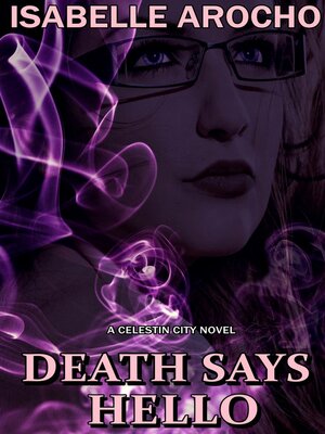 cover image of Death Says Hello